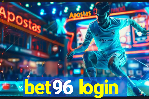 bet96 login